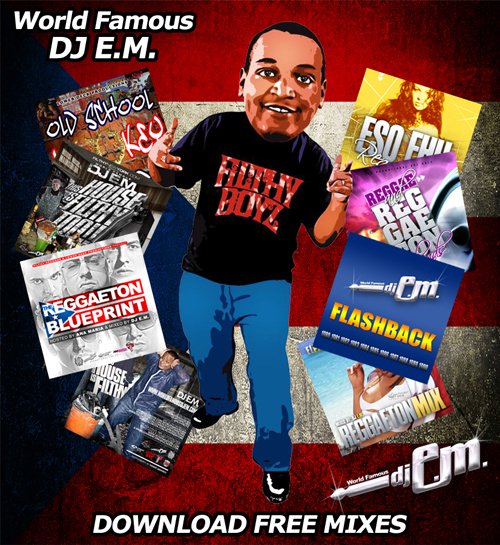 World Famous DJ E.M.